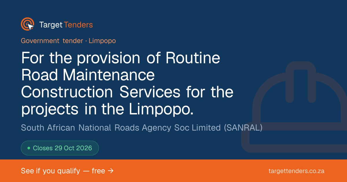 For the provision of Routine Road Maintenance Construction Services for ...